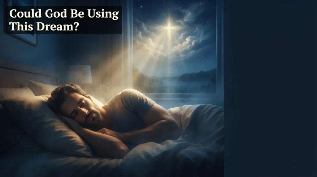 Could God Be Using This Dream?