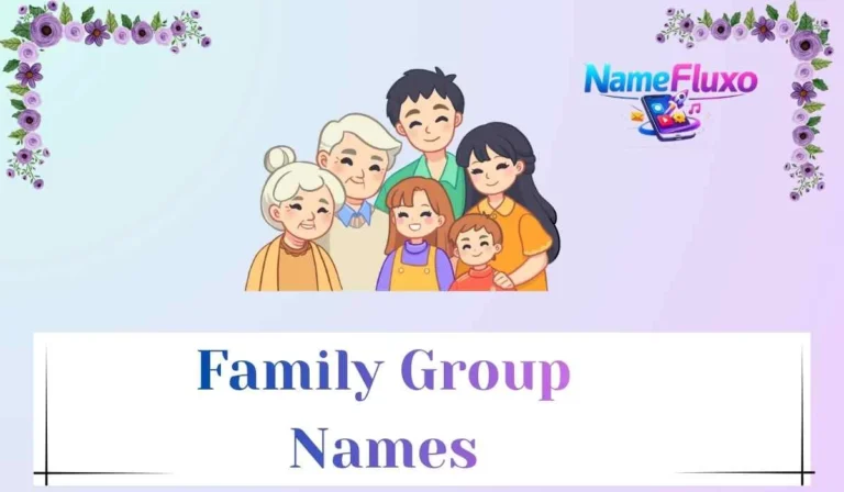 Family Group Names