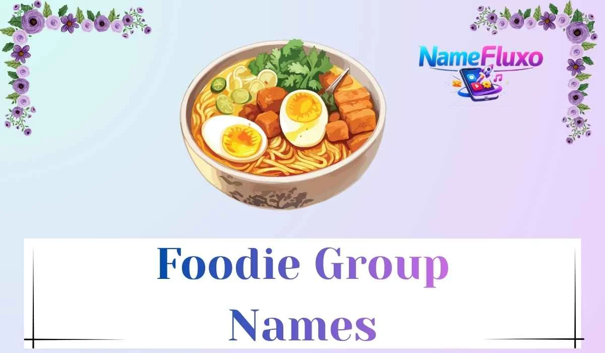 Foodie Group Names