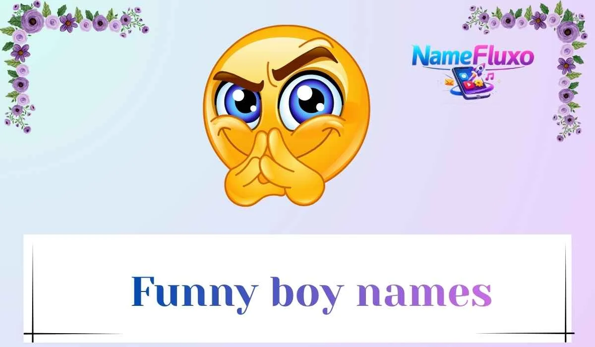 Funny boy names