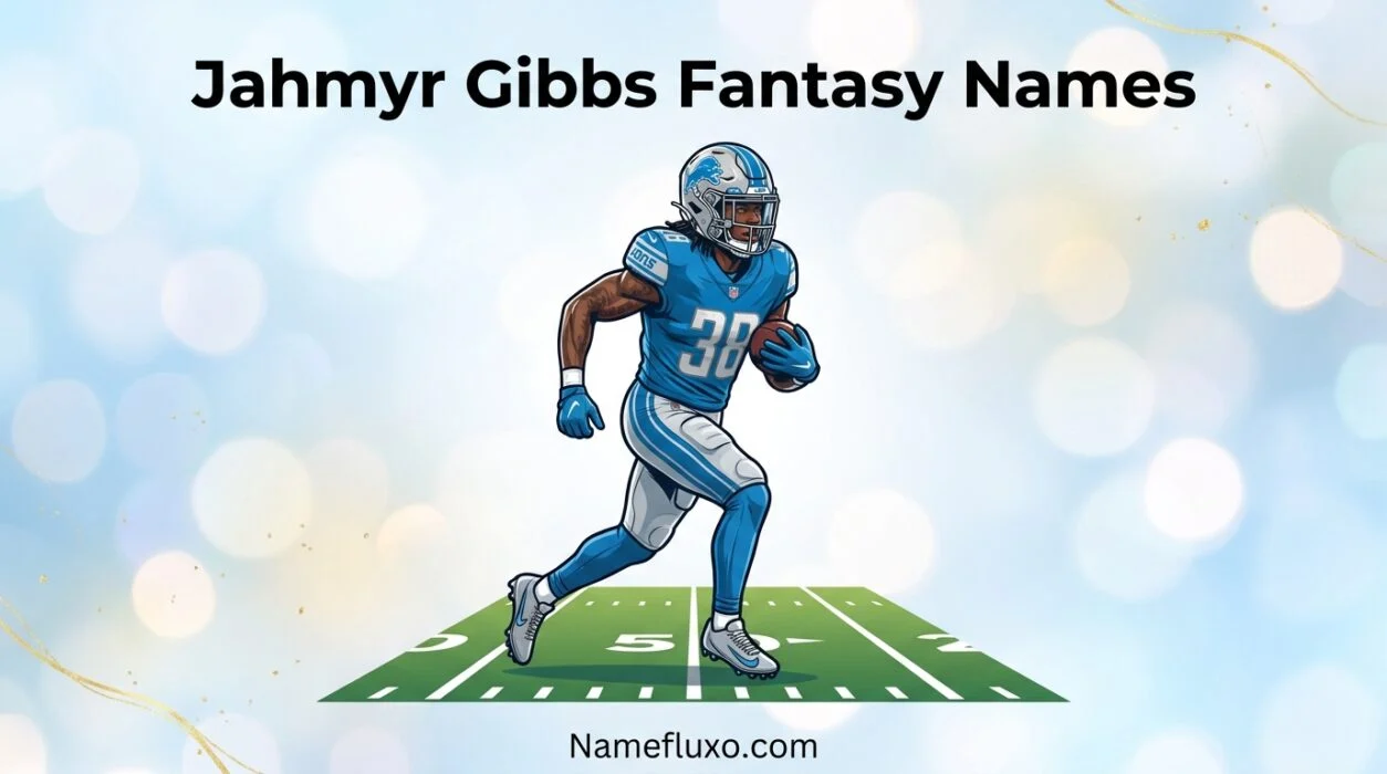 Jahmyr Gibbs Fantasy Names