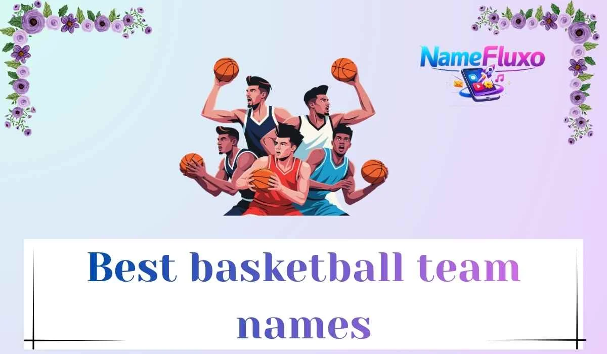 Best basketball team names