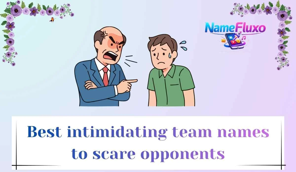 Best intimidating team names to scare opponents