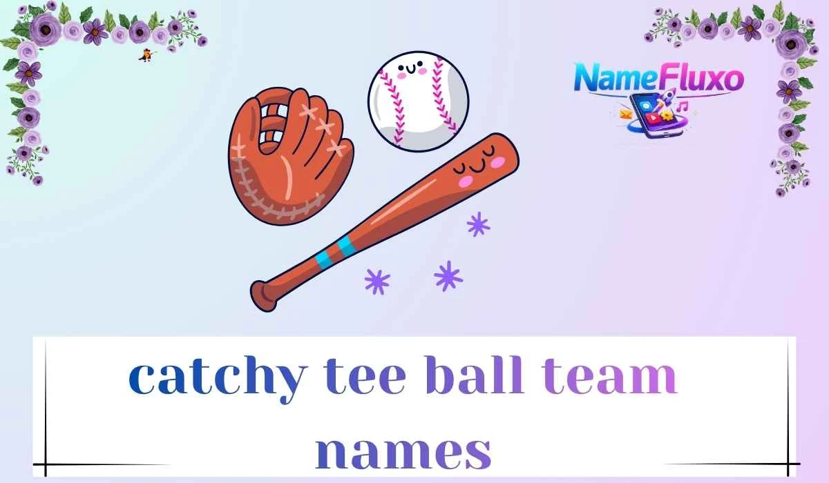 catchy tee ball team names