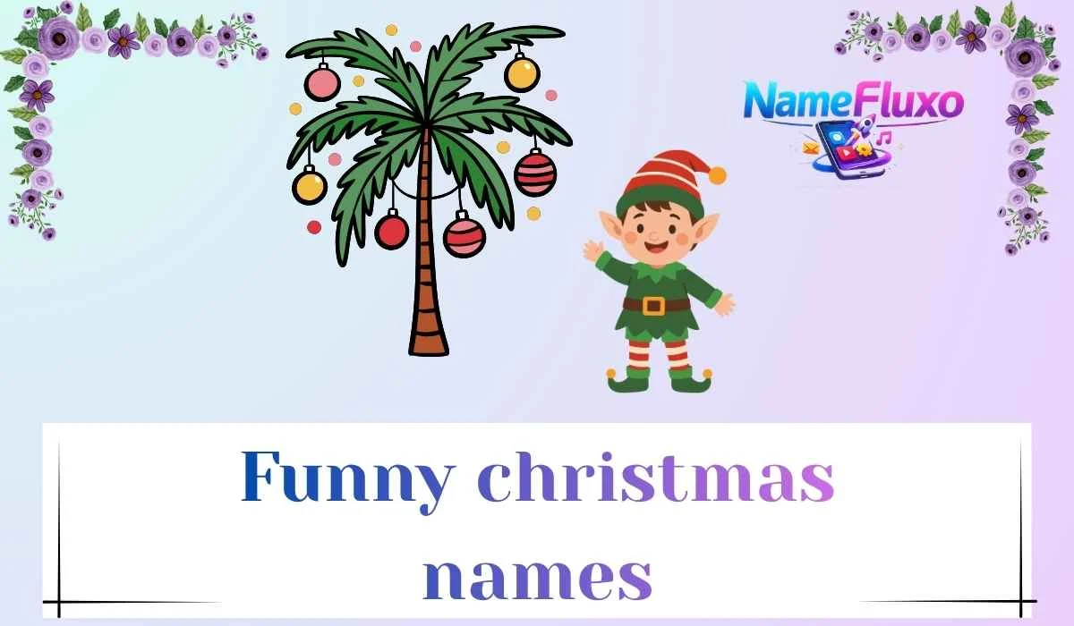 Funny christmas names