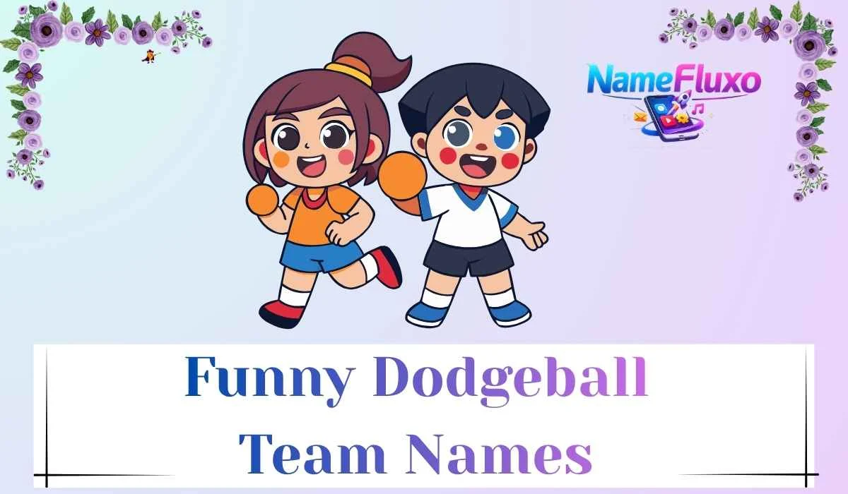 Funny Dodgeball Team Names