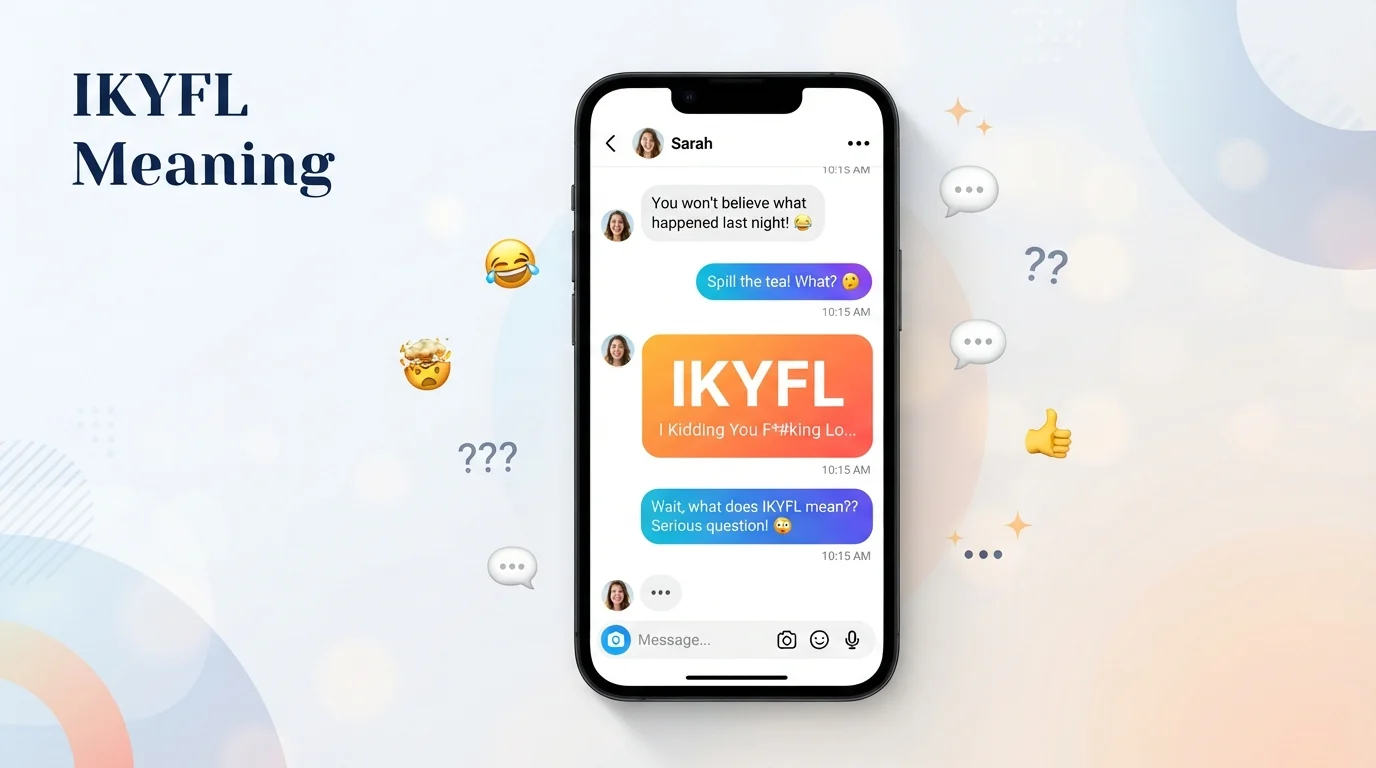 IKYFL Meaning