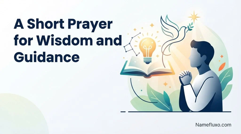 A Short Prayer for Wisdom and Guidance